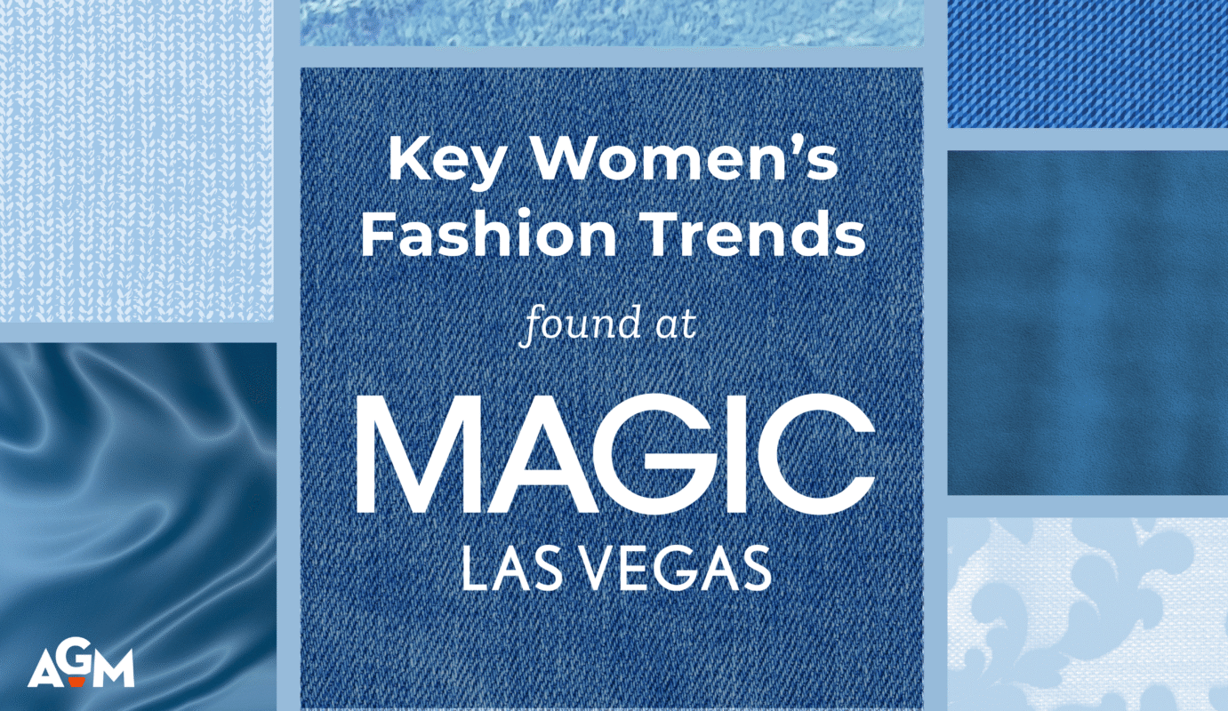 Graphic featuring the text “Key Women’s Fashion Trends found at MAGIC Las Vegas” over a denim-textured background, surrounded by a grid of various light blue fabric textures including satin, knit, fleece, and brocade. The AGM logo appears in the bottom left corner.