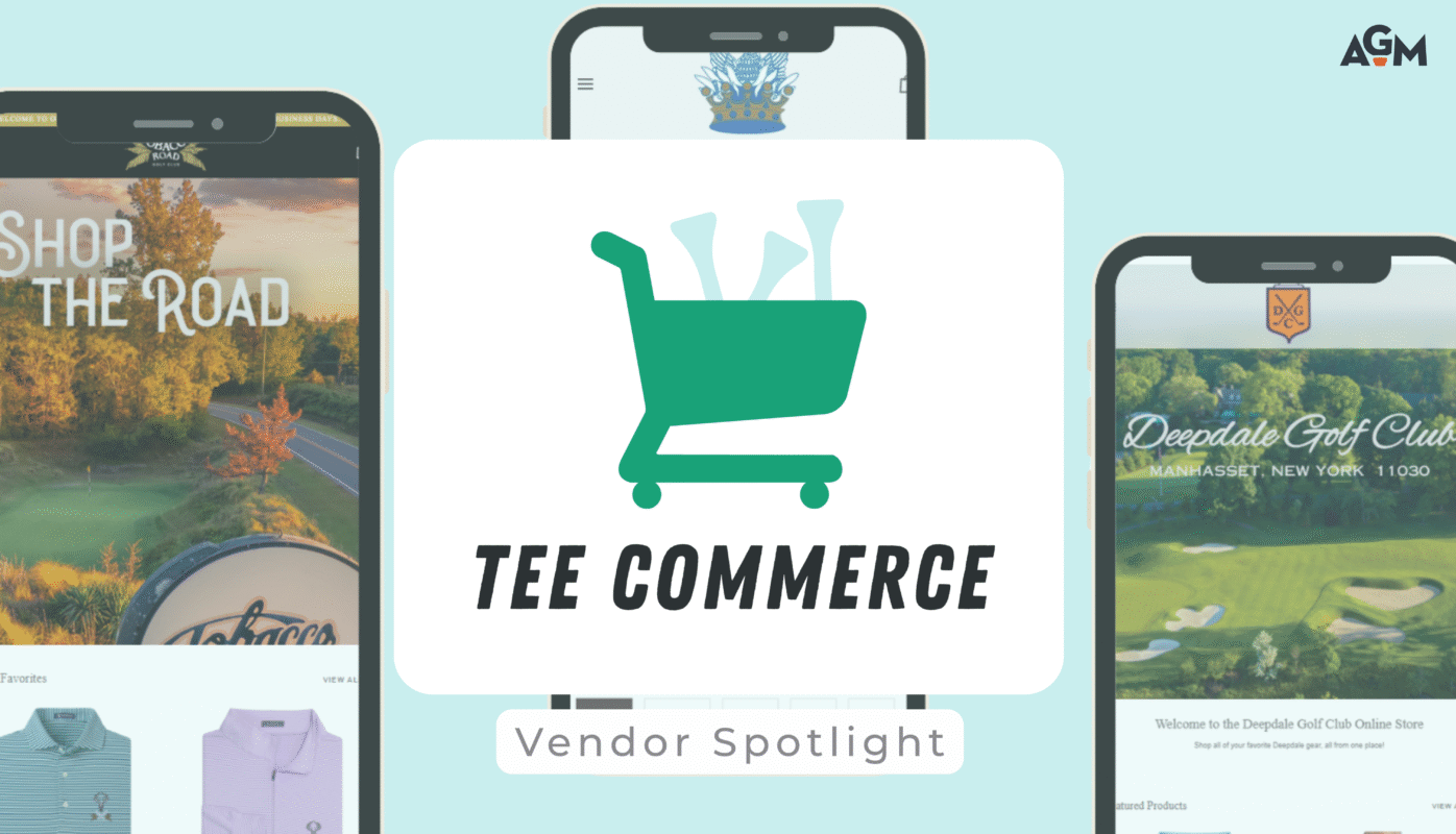Graphic featuring the Tee Commerce logo (a green shopping cart with light blue golf clubs and the words “TEE COMMERCE”) centered over a white rounded square. Surrounding the logo are partial mobile phone screenshots of online golf shops from various clubs, set against a light blue background. At the bottom, a rounded label reads “Vendor Spotlight.” The AGM logo appears in the top-right corner.