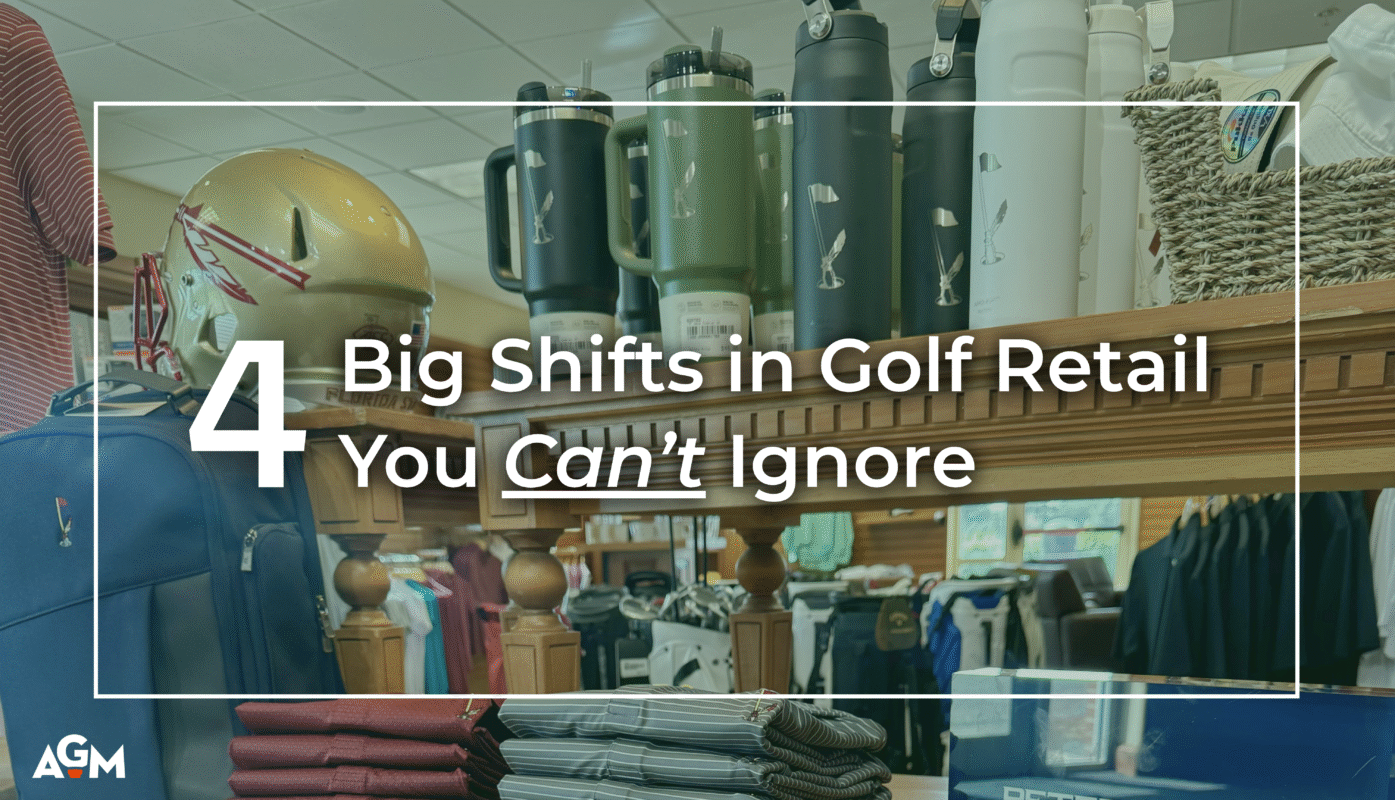 Retail display inside a golf shop showing folded shirts, a Florida State football helmet, branded tumblers, and racks of clothing. Text overlay reads: "4 Big Shifts in Golf Retail You Can’t Ignore." AGM logo is in the bottom left corner.