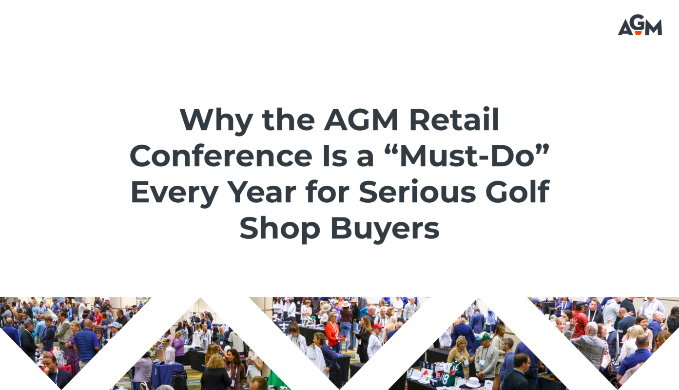 Graphic for a blog post titled "Why the AGM Retail Conference Is a 'Must-Do' Every Year for Serious Golf Shop Buyers." The design features a clean white background with bold dark gray text. The bottom third of the image includes a row of diamond-shaped cutouts displaying photos of a bustling vendor show floor filled with attendees and product displays. The AGM logo is placed in the top right corner.