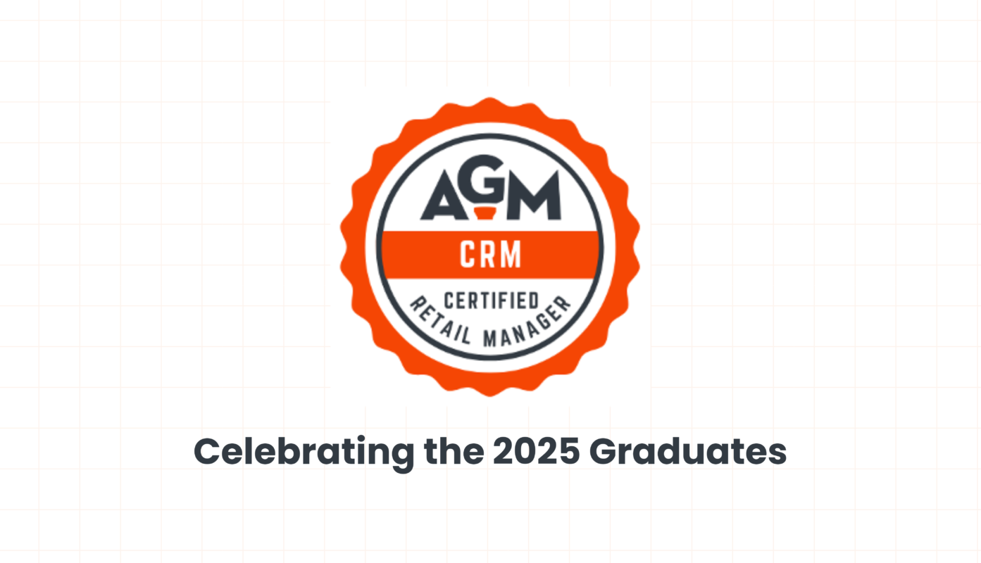 AGM Certified Retail Manager Program emblem with the words "Celebrating the 2025 Graduates" in bold font below. The background is white with a cream-colored grid pattern