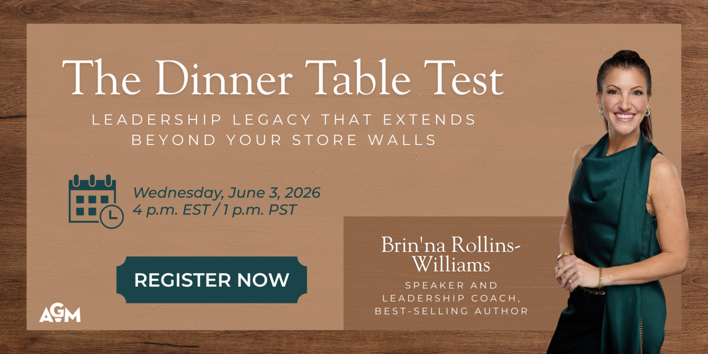 Wood-textured webinar graphic featuring the title “The Dinner Table Test” with the subtitle “Leadership Legacy That Extends Beyond Your Store Walls,” event date and time details, a teal “Register Now” button, and speaker Brin'na Rollins-Williams pictured on the right in a dark green dress. AGM logo displayed in the lower left corner.