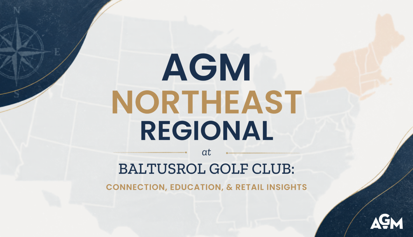 AGM Northeast Regional event graphic featuring a map of the United States with the Northeast highlighted and text promoting the Baltusrol Golf Club regional gathering focused on connection, education, and retail insights.