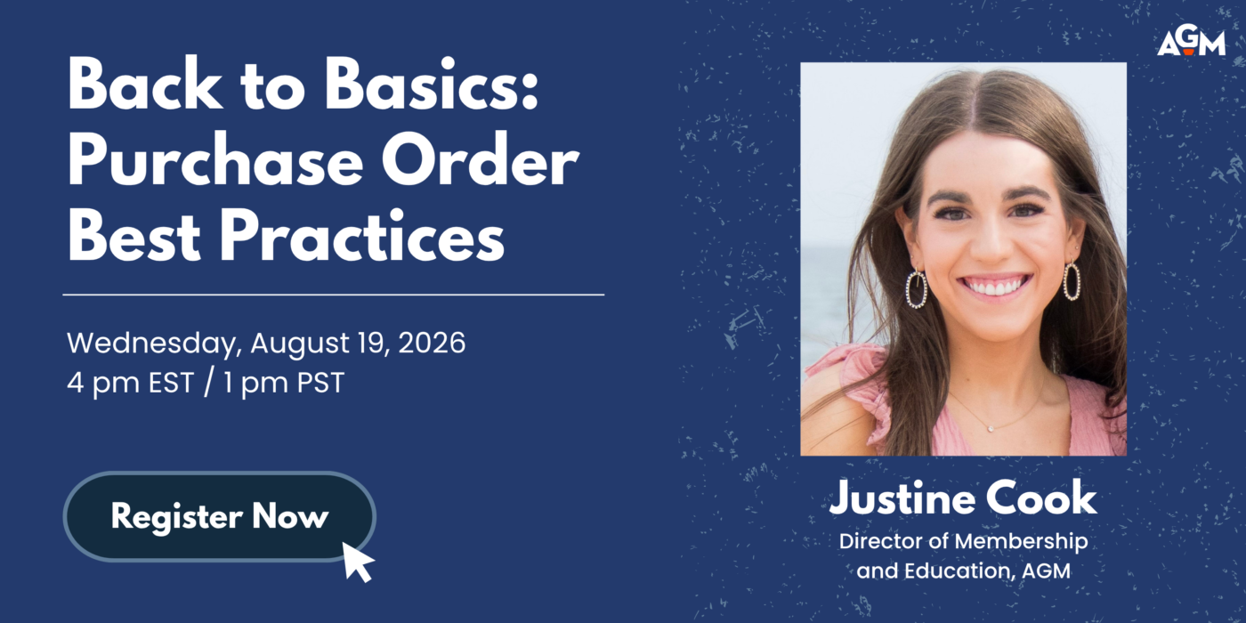 Promotional graphic for the AGM webinar “Back to Basics: Purchase Order Best Practices,” featuring speaker Justine Cook, Director of Membership and Education at AGM. The webinar is Wednesday, August 19, 2026, at 4 p.m. EST / 1 p.m. PST. A headshot of Justine appears beside the event details and a “Register Now” button.