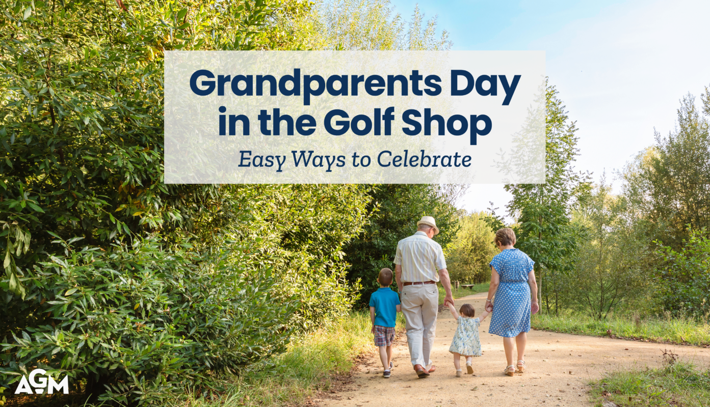 Featured graphic for “Grandparents Day in the Golf Shop: Easy Ways to Celebrate,” showing grandparents walking outdoors with two young children.
