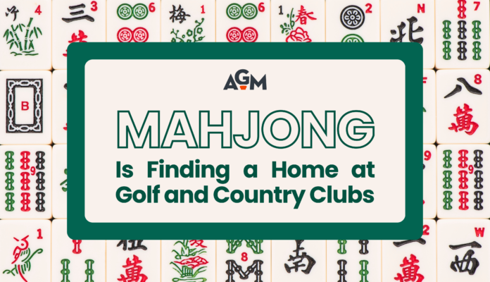 Blog graphic titled “Mahjong Is Finding a Home at Golf and Country Clubs,” with the AGM logo centered over a background of traditional mahjong tiles.