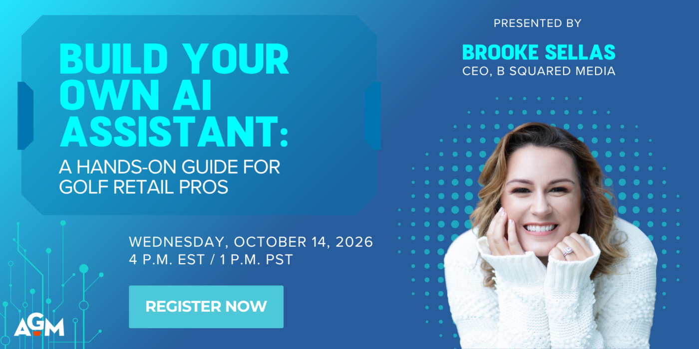 Promotional graphic for the webinar “Build Your Own AI Assistant: A Hands-On Guide for Golf Retail Pros,” presented by Brooke Sellas, CEO of B Squared Media, on October 14, 2026.