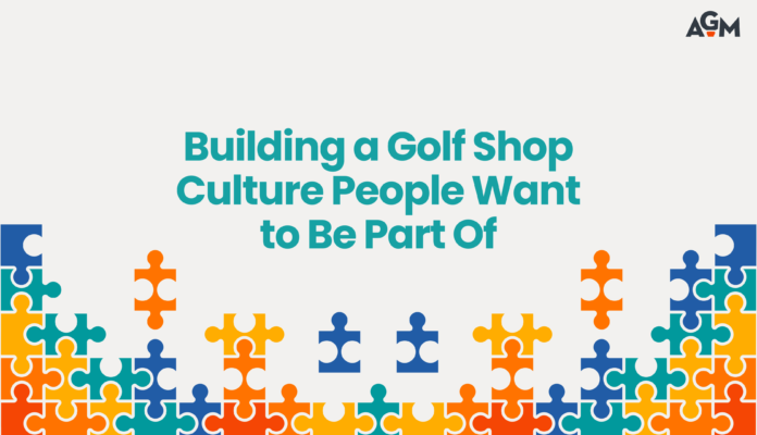 Featured graphic for the article “Building a Golf Shop Culture People Want to Be Part Of,” featuring the title in teal above colorful interlocking puzzle pieces in blue, orange, yellow, and teal, with the AGM logo in the upper right corner.