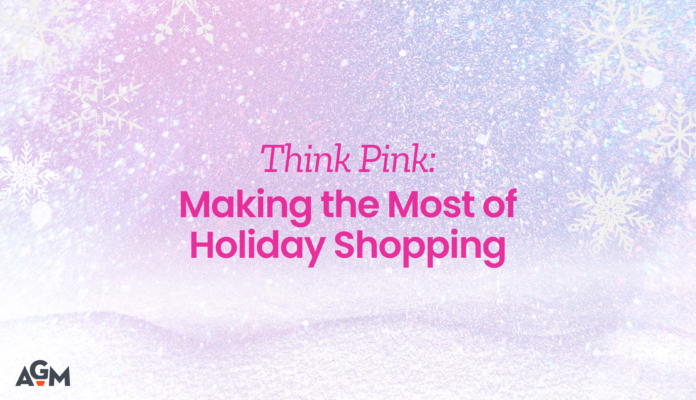 Featured graphic for the article “Think Pink: Making the Most of Holiday Shopping,” featuring bright pink title text against a pastel pink, purple, and blue winter background with white snowflakes and the AGM logo in the bottom left corner.